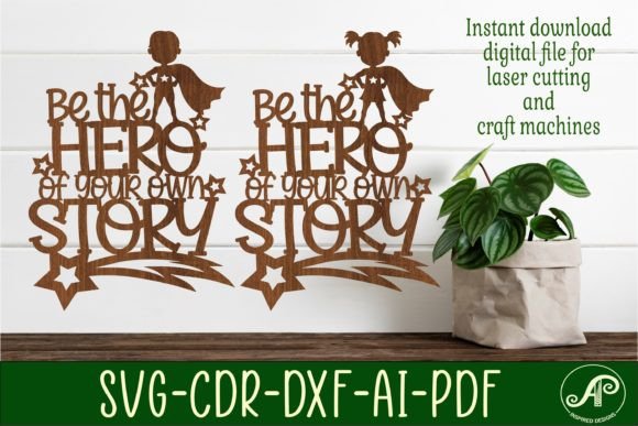 Be the Hero Signs SVG Laser Cut File: Creative Wall Decor