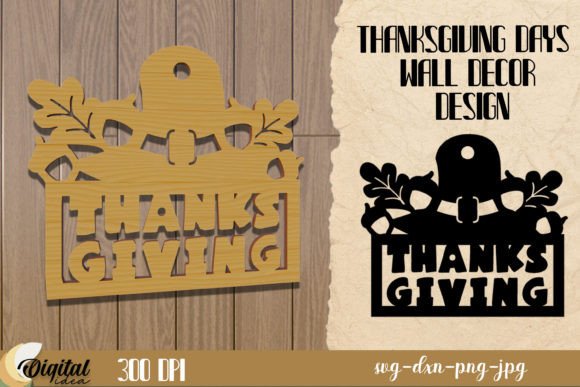 Thanksgiving Wall Decor: A Complete Design Solution